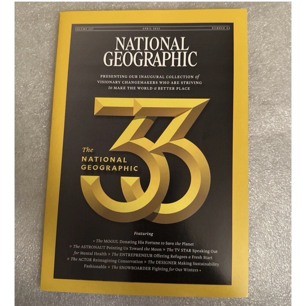 National Geographic Magazine APRIL 2025 ISSUE 33 Inaugural Visionary Changemaker